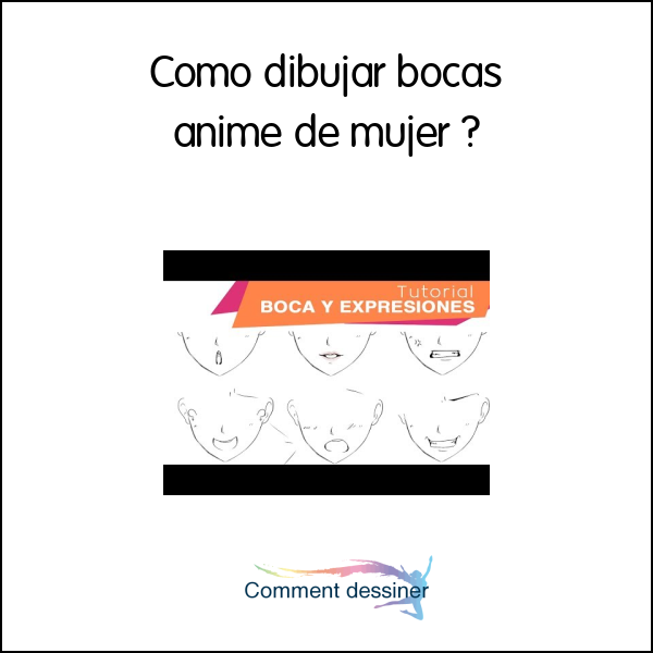 Como dibujar bocas anime de mujer